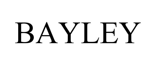 Trademark Logo BAYLEY