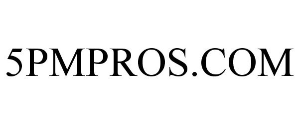 Trademark Logo 5PMPROS.COM