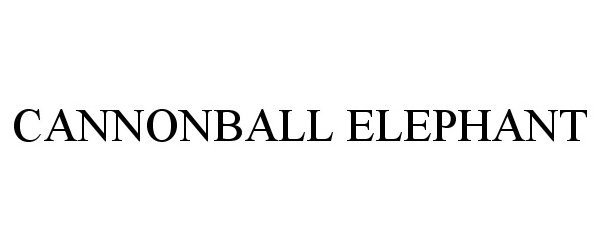 Trademark Logo CANNONBALL ELEPHANT