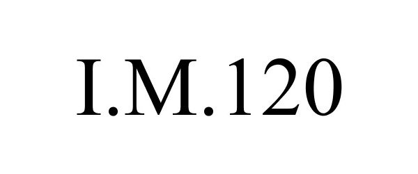 I.M.120