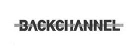 Trademark Logo BACKCHANNEL