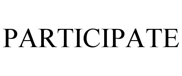 Trademark Logo PARTICIPATE
