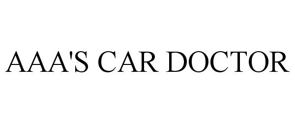Trademark Logo AAA'S CAR DOCTOR