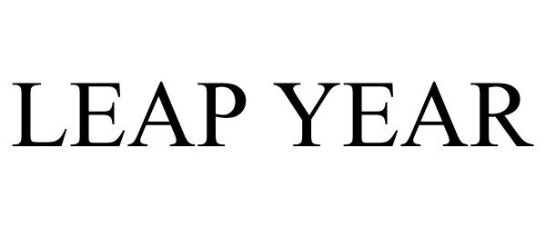 Trademark Logo LEAP YEAR