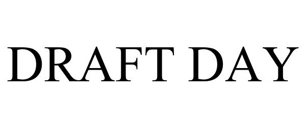 Trademark Logo DRAFT DAY