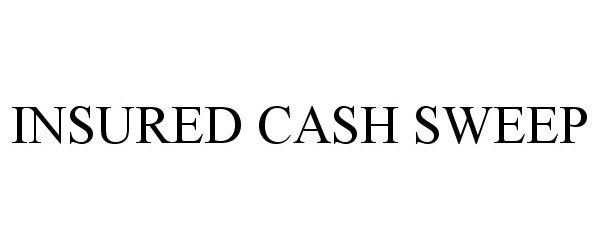 Trademark Logo INSURED CASH SWEEP