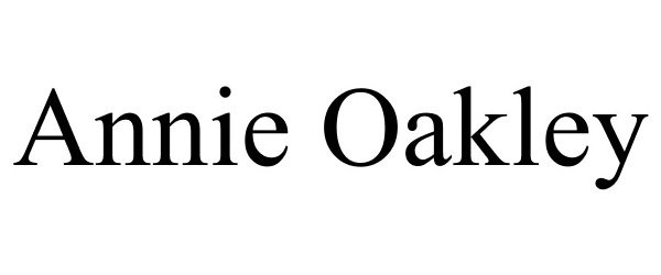 Trademark Logo ANNIE OAKLEY