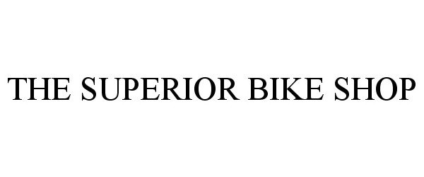 Trademark Logo THE SUPERIOR BIKE SHOP