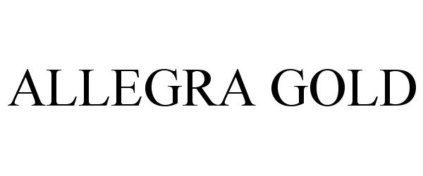 Trademark Logo ALLEGRA GOLD