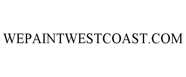  WEPAINTWESTCOAST.COM