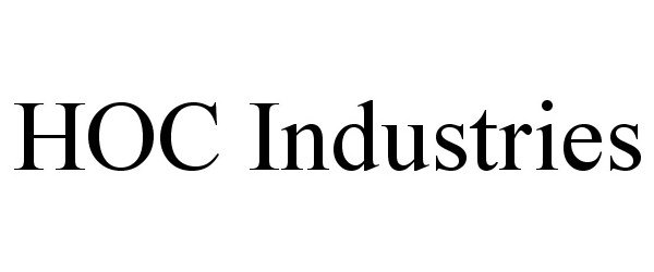 Trademark Logo HOC INDUSTRIES