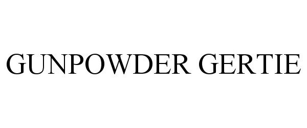 Trademark Logo GUNPOWDER GERTIE