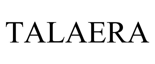 Trademark Logo TALAERA