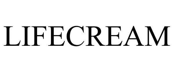 Trademark Logo LIFECREAM