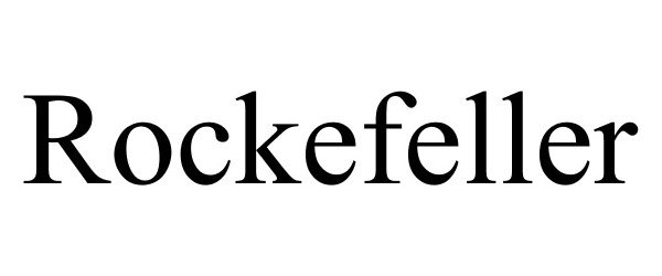 Trademark Logo ROCKEFELLER