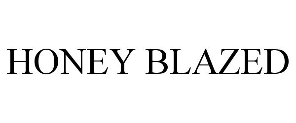 Trademark Logo HONEY BLAZED