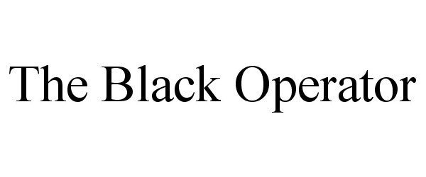  THE BLACK OPERATOR
