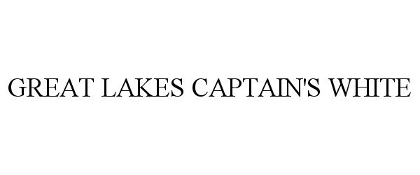 Trademark Logo GREAT LAKES CAPTAIN'S WHITE