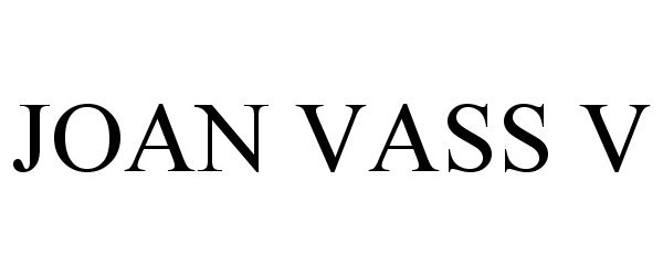 JOAN VASS V