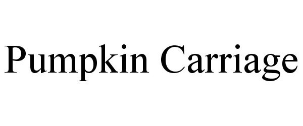 Trademark Logo PUMPKIN CARRIAGE
