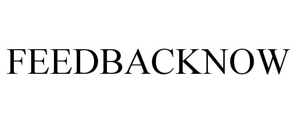 Trademark Logo FEEDBACKNOW