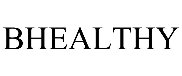 Trademark Logo BHEALTHY