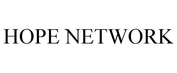 Trademark Logo HOPE NETWORK