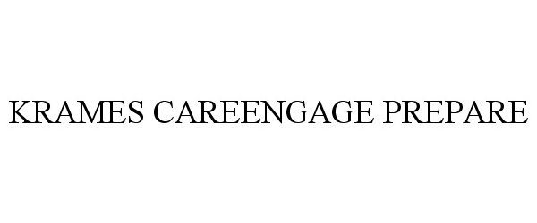 Trademark Logo KRAMES CAREENGAGE PREPARE