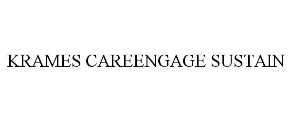 Trademark Logo KRAMES CAREENGAGE SUSTAIN