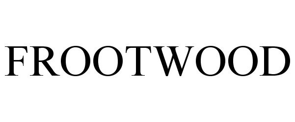  FROOTWOOD