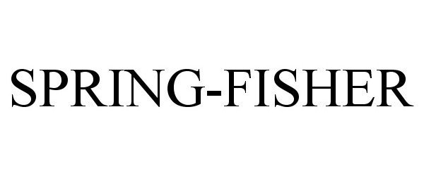  SPRING-FISHER