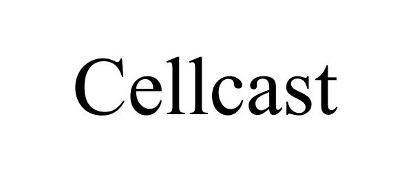 CELLCAST