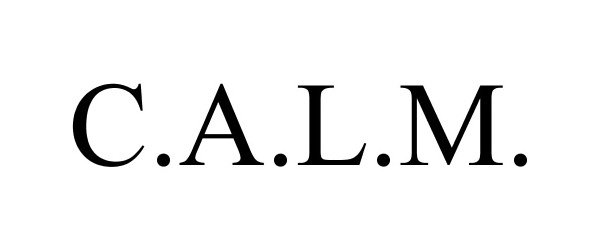 Trademark Logo C.A.L.M.