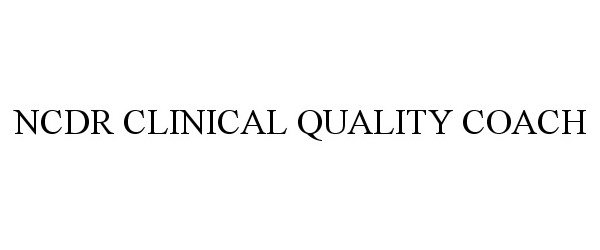  NCDR CLINICAL QUALITY COACH
