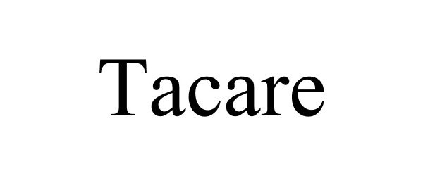 Trademark Logo TACARE