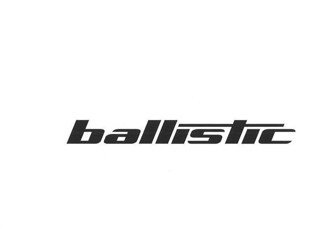 Trademark Logo BALLISTIC
