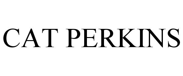 Trademark Logo CAT PERKINS