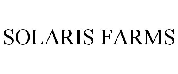 Trademark Logo SOLARIS FARMS