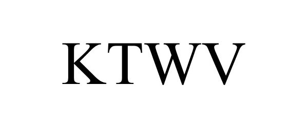 Trademark Logo KTWV