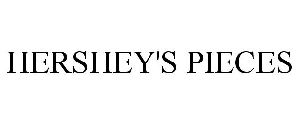 Trademark Logo HERSHEY'S PIECES