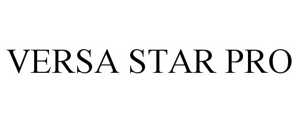 Trademark Logo VERSA STAR PRO