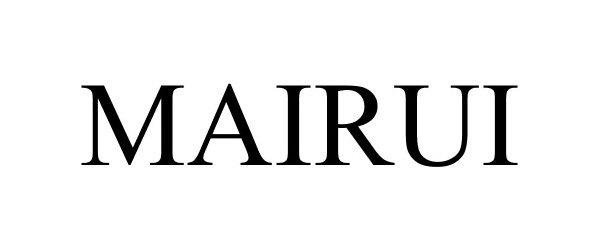  MAIRUI