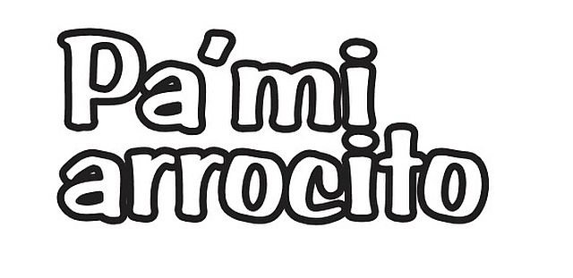 Trademark Logo PA' MI ARROCITO