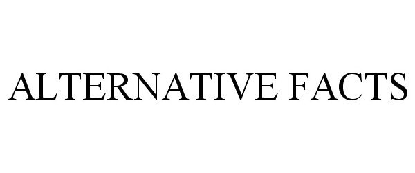 Trademark Logo ALTERNATIVE FACTS