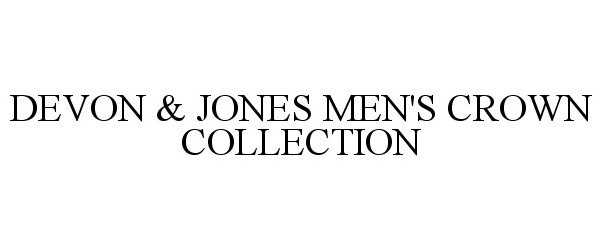  DEVON &amp; JONES MEN'S CROWN COLLECTION