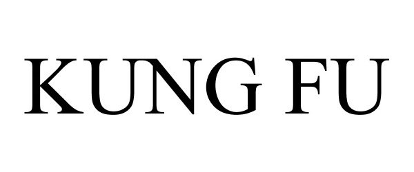 Trademark Logo KUNG FU