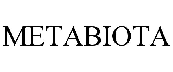 Trademark Logo METABIOTA