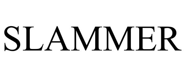 Trademark Logo SLAMMER