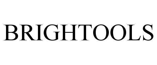  BRIGHTOOLS