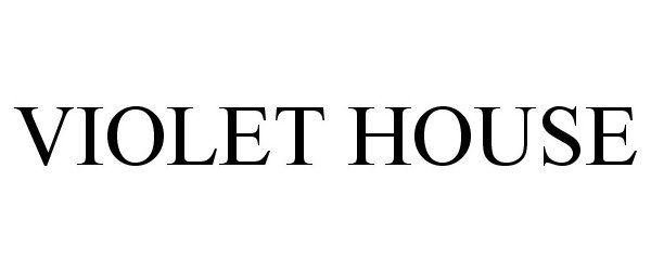 Trademark Logo VIOLET HOUSE